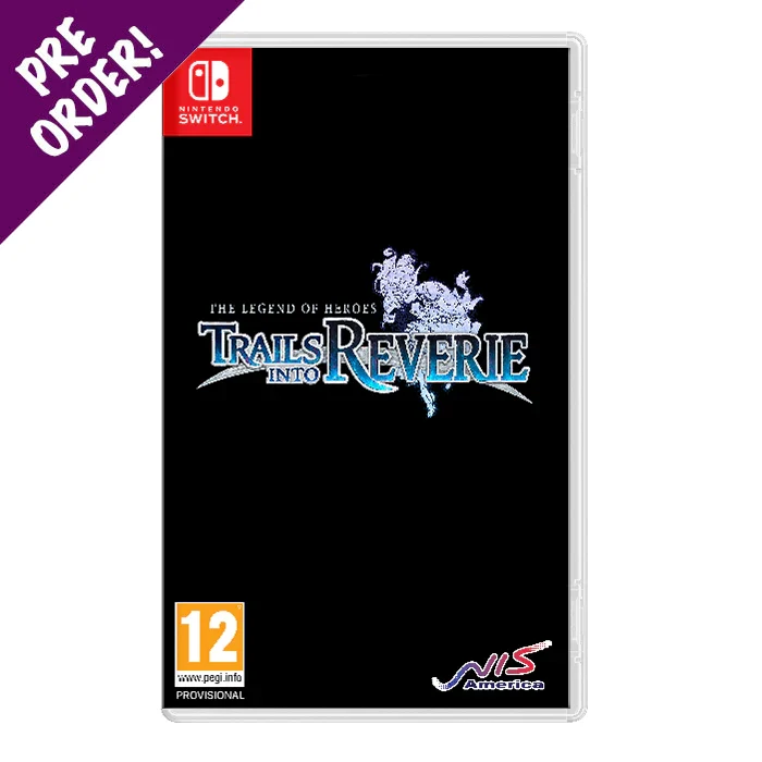 The Legend Of Heroes: Trails into Reverie- deluxe edition- Nintendo Switch