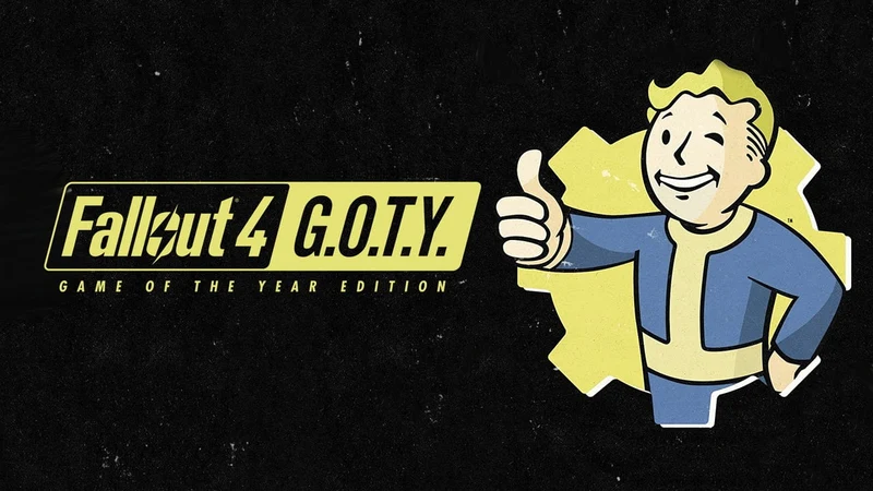Fallout 4: Game of the Year Edition