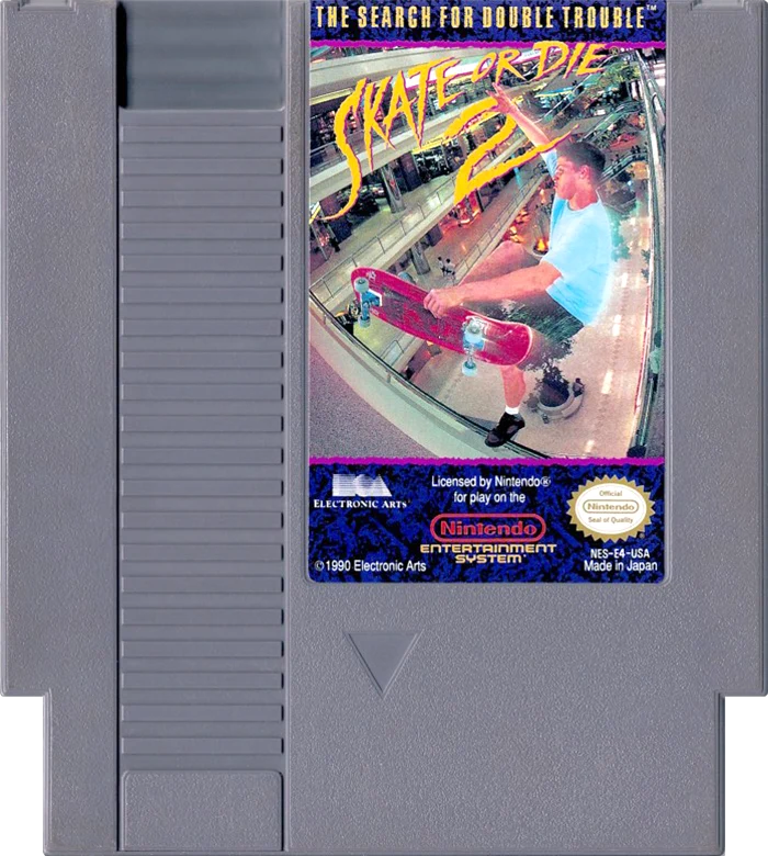 Skate or Die 2 - (Game Only) (NES)