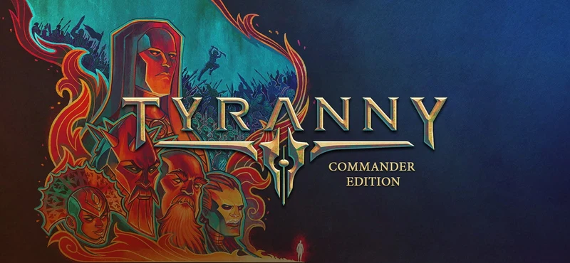 Tyranny: Commander Edition