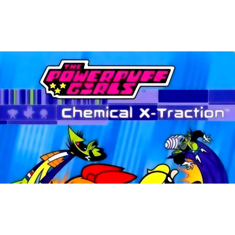 The Powerpuff Girls: Chemical X-Traction