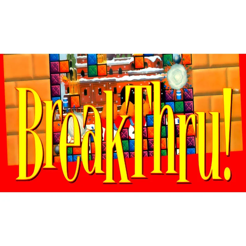 BreakThru!