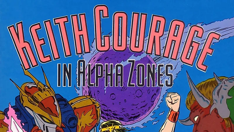 Keith Courage in Alpha Zones